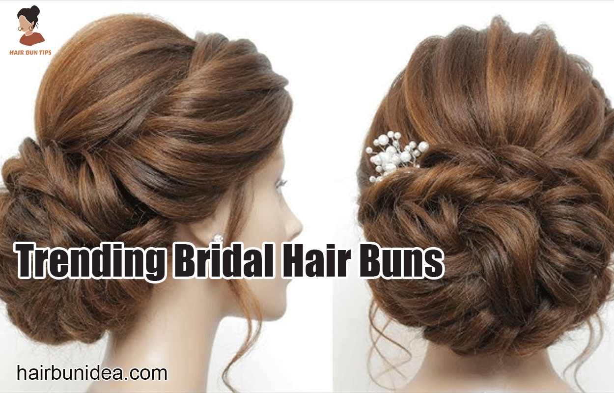 Trending Bridal Hair Buns